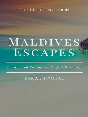 cover image of Maldives Escapes
